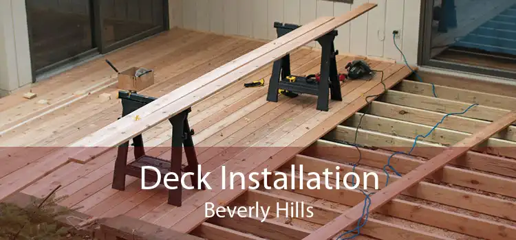 Deck Installation Beverly Hills